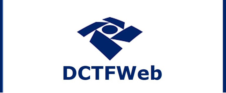 Read more about the article Tudo o que você precisa saber sobre DCTFWeb