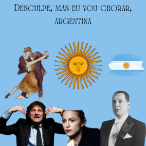 Read more about the article Desculpe, mas eu vou chorar, Argentina